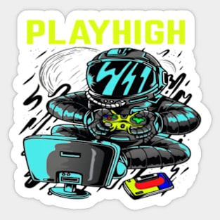 astronaute playhigh design - Gifts for gaming Sticker